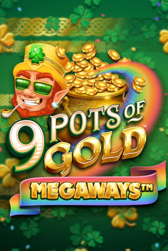 9 Pots of Gold Megaways VF демо игра казино без регистрации | PokerDom