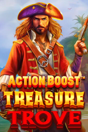 Action Boost™ Treasure Trove™ демо игра казино без регистрации | PokerDom