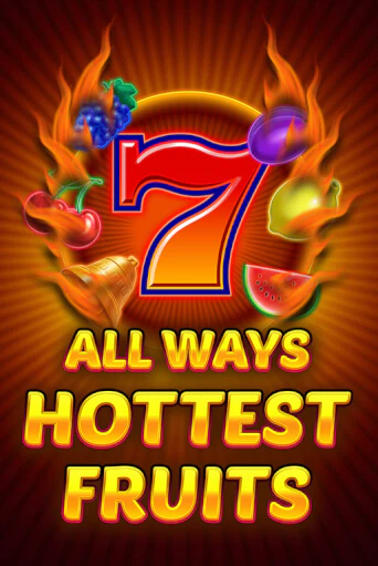 All Ways Hottest Fruits демо игра казино без регистрации | PokerDom