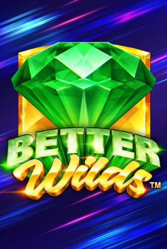 Better Wilds демо игра казино без регистрации | PokerDom