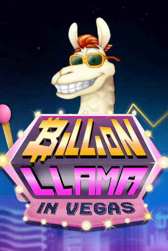 Billion Llama in Vegas демо игра казино без регистрации | PokerDom