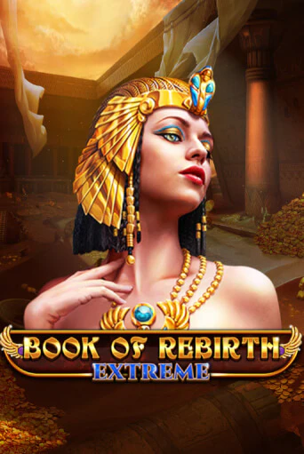 Book Of Rebirth - Extreme демо игра казино без регистрации | PokerDom