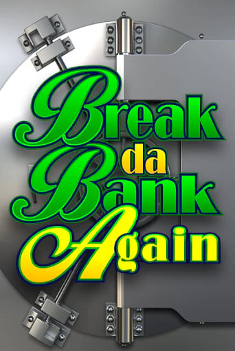 Break Da Bank Again демо игра казино без регистрации | PokerDom