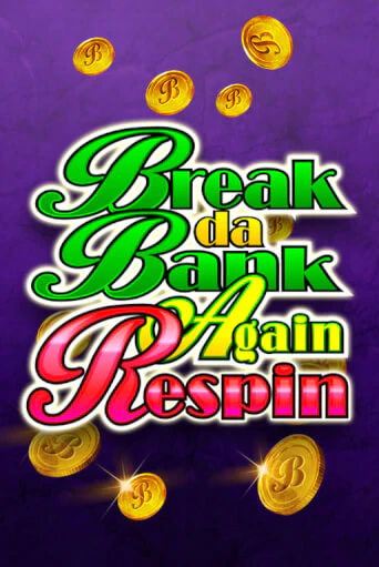 Break Da Bank Again Respin демо игра казино без регистрации | PokerDom