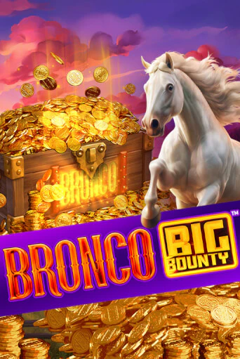 Bronco Big Bounty™ демо игра казино без регистрации | PokerDom