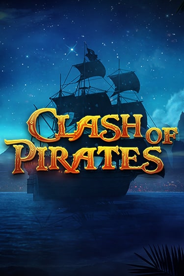 Clash of Pirates демо игра казино без регистрации | PokerDom