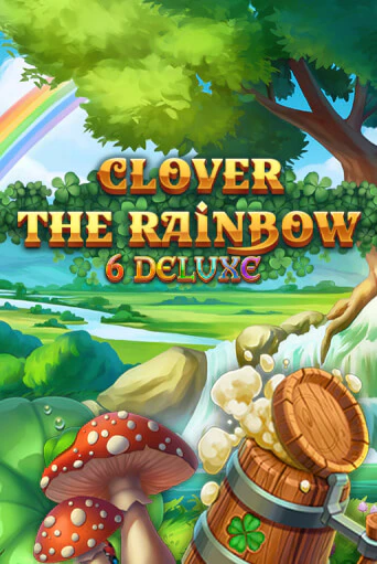 Clover Rainbow 6 Deluxe демо игра казино без регистрации | PokerDom