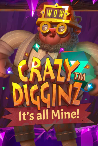 Crazy Digginz - It's all Mine! демо игра казино без регистрации | PokerDom