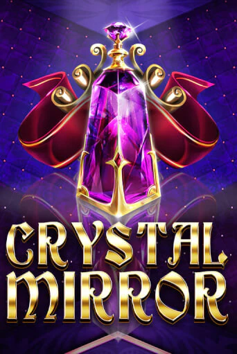 Crystal Mirror демо игра казино без регистрации | PokerDom