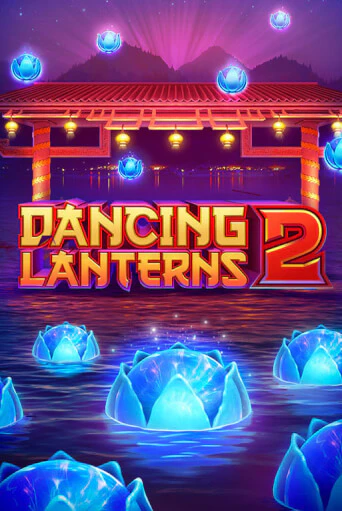 Dancing Lanterns 2 демо игра казино без регистрации | PokerDom