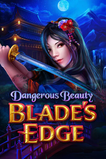 Dangerous Beauty Blades Edge демо игра казино без регистрации | PokerDom