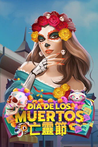 Dia De Los Muertos демо игра казино без регистрации | PokerDom