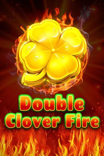 Double Clover Fire демо игра казино без регистрации | PokerDom