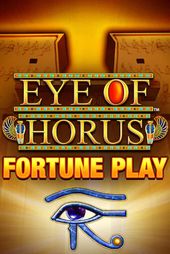 Eye of Horus Fortune Play демо игра казино без регистрации | PokerDom