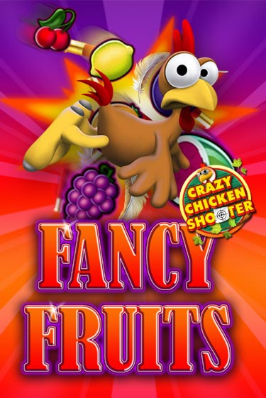 Fancy Fruits Crazy Chicken Shooter демо игра казино без регистрации | PokerDom