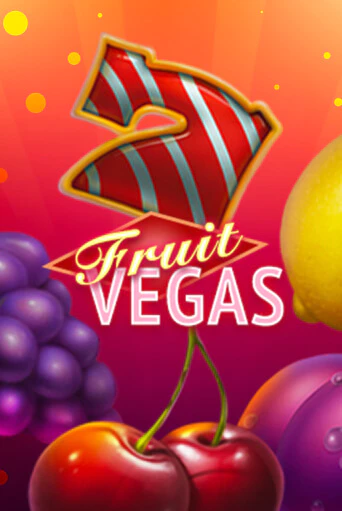 Fruit Vegas демо игра казино без регистрации | PokerDom