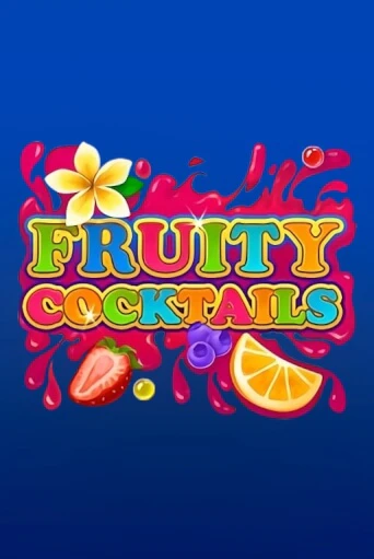 Fruity Cocktails демо игра казино без регистрации | PokerDom