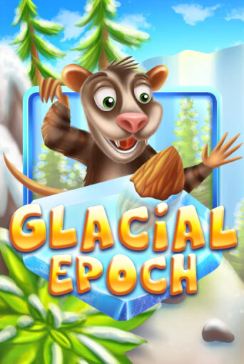 Glacial Epoch демо игра казино без регистрации | PokerDom