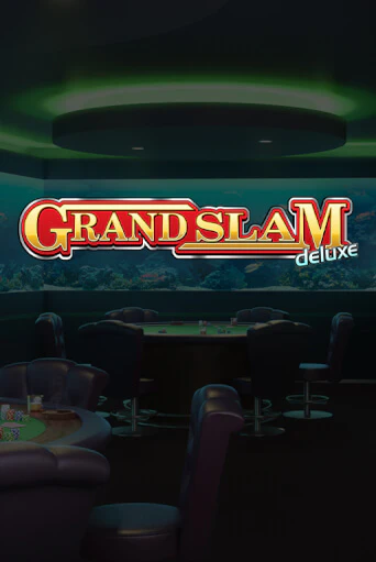 Grand Slam Deluxe демо игра казино без регистрации | PokerDom