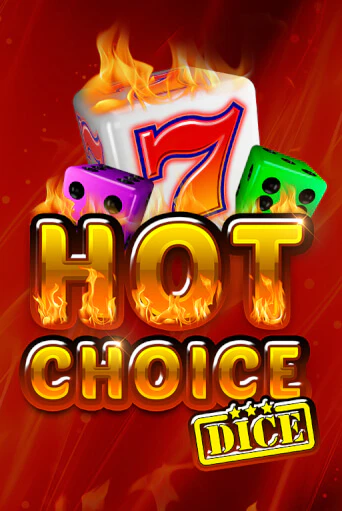 Hot Choice Dice демо игра казино без регистрации | PokerDom