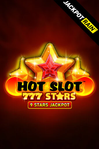 Hot Slot: 777 Stars JackpotRain демо игра казино без регистрации | PokerDom