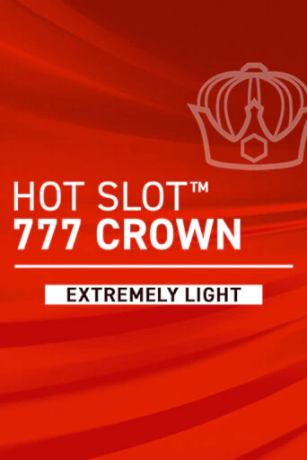 Hot Slot: 777 Crown Extremely Light демо игра казино без регистрации | PokerDom