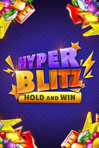 Hyper Blitz Hold and Win демо игра казино без регистрации | PokerDom