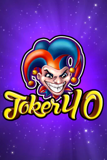 Joker 40 демо игра казино без регистрации | PokerDom