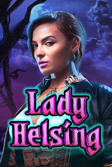 Lady Helsing демо игра казино без регистрации | PokerDom