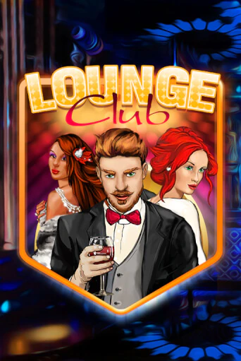 Lounge Club демо игра казино без регистрации | PokerDom