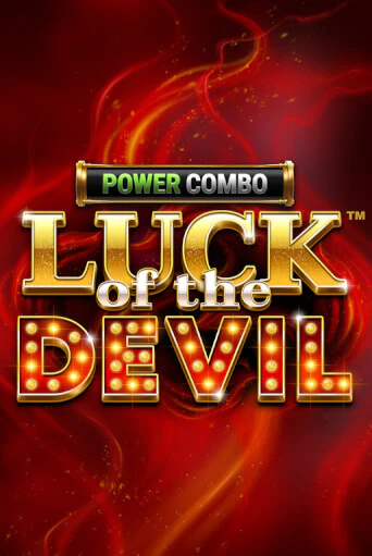 Luck of the Devil: POWER COMBO™ демо игра казино без регистрации | PokerDom