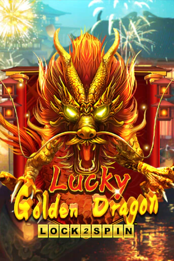 Lucky Golden Dragon Lock 2 Spin демо игра казино без регистрации | PokerDom