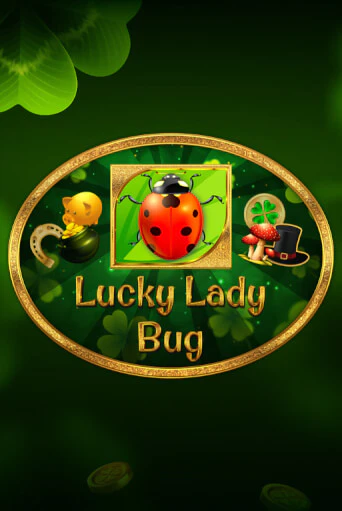 Lucky Lady Bug демо игра казино без регистрации | PokerDom