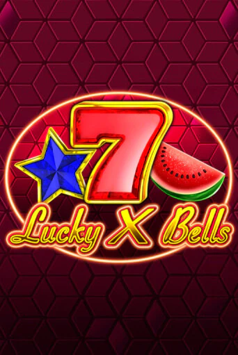 Lucky X Bells демо игра казино без регистрации | PokerDom