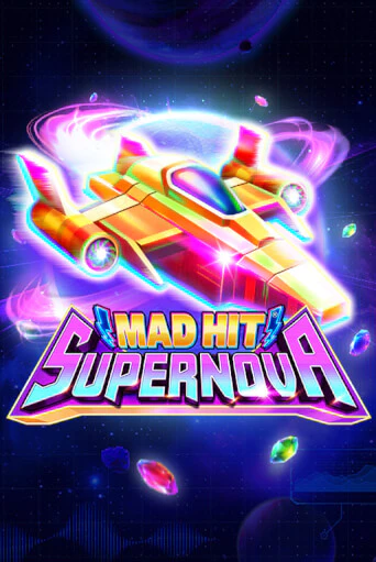 Mad Hit Supernova демо игра казино без регистрации | PokerDom