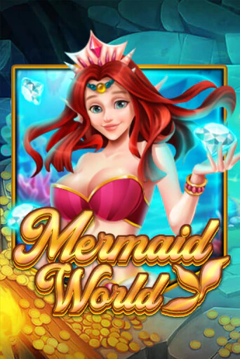 Mermaid World демо игра казино без регистрации | PokerDom