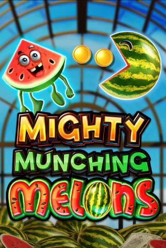 Mighty Munching Melons демо игра казино без регистрации | PokerDom