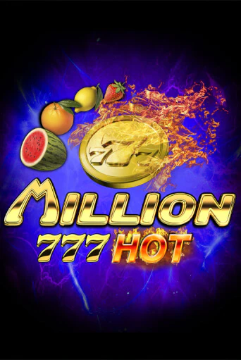 Million 777 Hot демо игра казино без регистрации | PokerDom