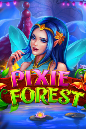 Pixie Forest демо игра казино без регистрации | PokerDom