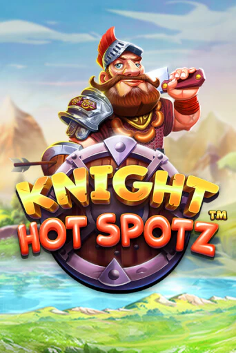 Knight Hot Spotz™ демо игра казино без регистрации | PokerDom