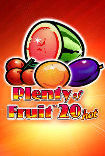 Plenty of Fruit 20 Hot демо игра казино без регистрации | PokerDom