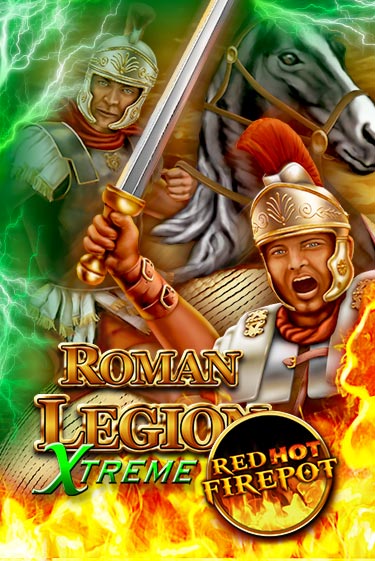 Roman Legion Extreme Red Hot Firepot демо игра казино без регистрации | PokerDom