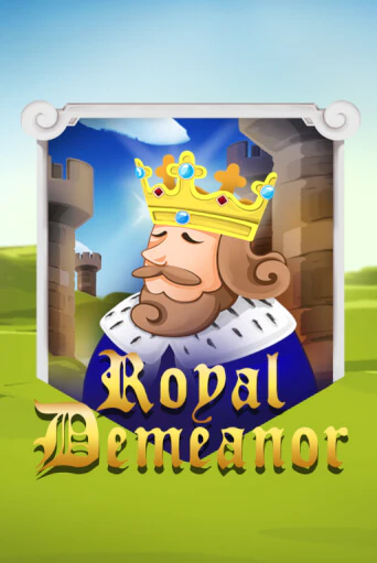 Royal Demeanor демо игра казино без регистрации | PokerDom