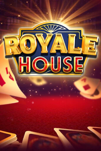 Royale House демо игра казино без регистрации | PokerDom