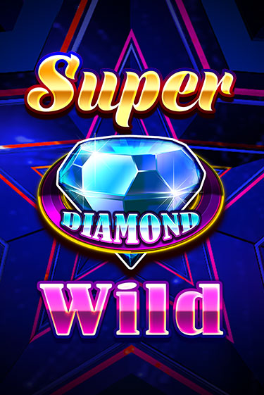 Super Diamond Wild демо игра казино без регистрации | PokerDom