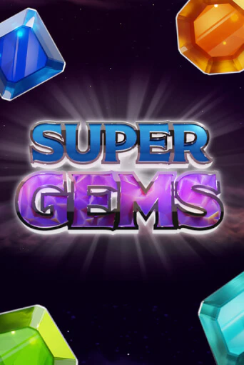 Super Gems демо игра казино без регистрации | PokerDom