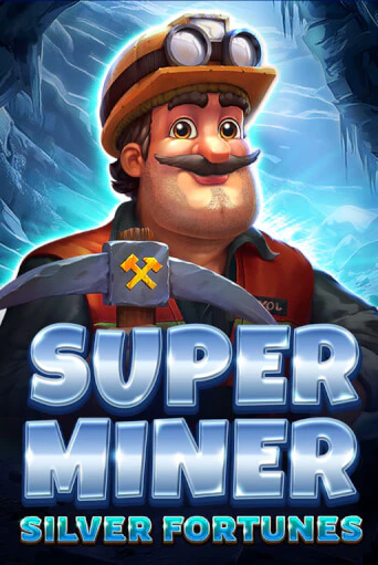 Super Miner - Silver Fortunes демо игра казино без регистрации | PokerDom