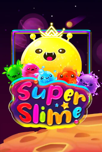 Super Slime демо игра казино без регистрации | PokerDom