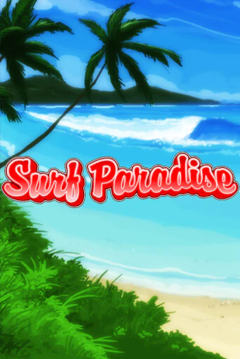 Surf Paradise демо игра казино без регистрации | PokerDom