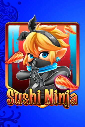 Sushi Ninja демо игра казино без регистрации | PokerDom